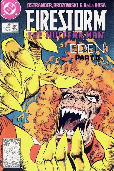 Firestorm, the Nuclear Man, Vol. 2 (1982-1990) Eden, Part II: Battleground - Eden |  Issue#78A | Year:1988 | Series: Firestorm |