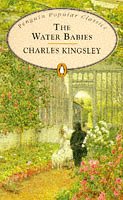 The Water-Babies: A Fairy Tale For a Land-Baby (Penguin Popular Classics) by Kingsley, Charles | Mass Market Paperback |  Subject: Literature & Fiction | Item Code:10479