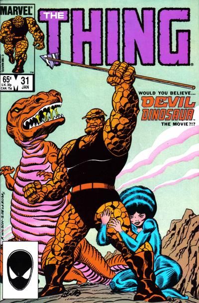 The Thing, Vol. 1 Devil Dinosaur: The Movie! |  Issue#31A | Year:1986 | Series: Fantastic Four |