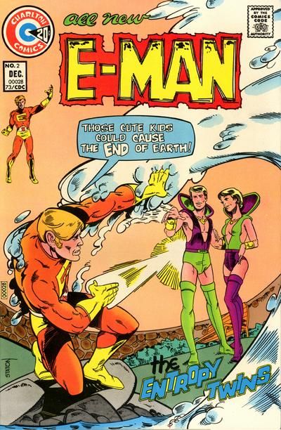 E-Man (Charlton Comics) The Entropy Twins / Killjoy |  Issue