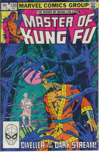 Master of Kung Fu Dweller by the Dark Stream |  Issue#120A | Year:1983 | Series: Shang Chi |