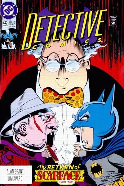 Detective Comics, Vol. 1 The Return of Scarface - Gleeding Hearts: Part 2 |  Issue#642A | Year:1992 | Series: Detective Comics |