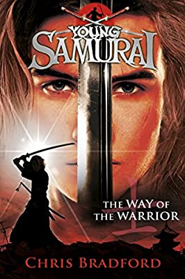 Young Samurai: The Way of the Warrior - Book 1 by Chris Bradford | Paperback | Subject:Crime & Thriller | Item: F3_B2_5318