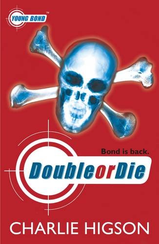 Young James Bond #3 Double Or Die (Young Bond) Second Hand Book Online