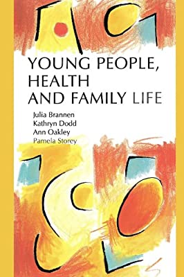 Young People, Health and Family Life