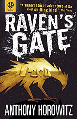 The Power of Five: Raven's Gate by Horowitz, Anthony | Paperback |  Subject: Literature & Fiction | Item Code:R1|D7|1971