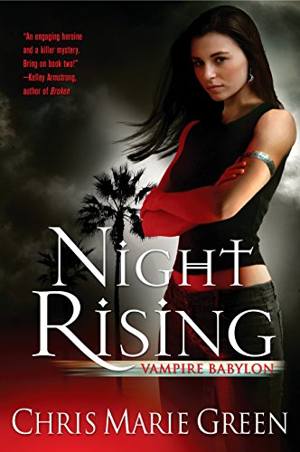 Night Rising: 1 (Vampire Babylon) by Green, Chris Marie | Paperback | Subject:Reference | Item: R1_B6_5246