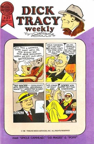 Dick Tracy Weekly Meet Uncle Canhead |  Issue