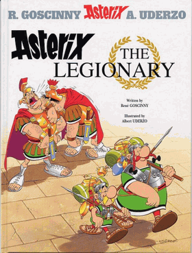 Asterix (Orion Books) Asterix the Legionary |  Issue#10 | Year:1966 | Series:  | Pub: Orion Books