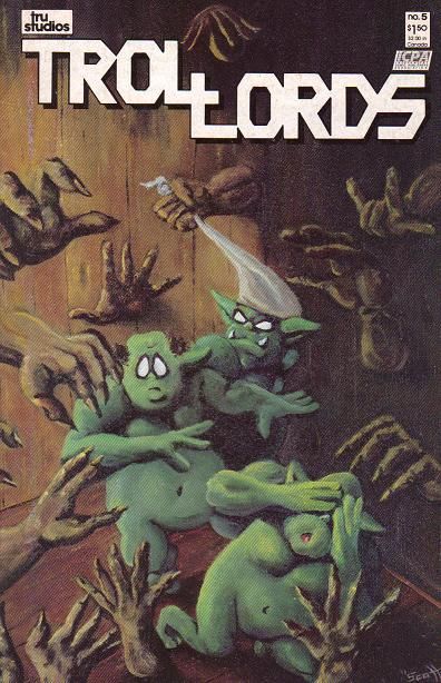 Trollords, Vol. 1 Something in the Woodwork |  Issue#5 | Year:1986 | Series:  | Pub: Tru Studios