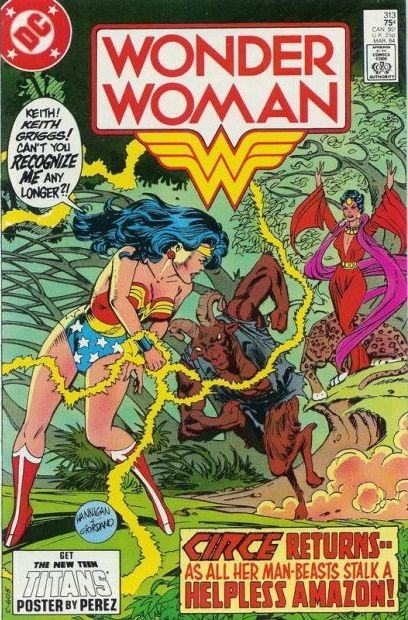 Wonder Woman, Vol. 1 The Animal Within / The Worm Turns |  Issue#313A | Year:1984 | Series: Wonder Woman | Pub: DC Comics