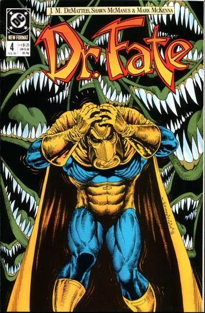 Dr. Fate, Vol. 2 The Night of Brahma, Part 3: Nightfall |  Issue#4 | Year:1989 | Series: Doctor Fate |