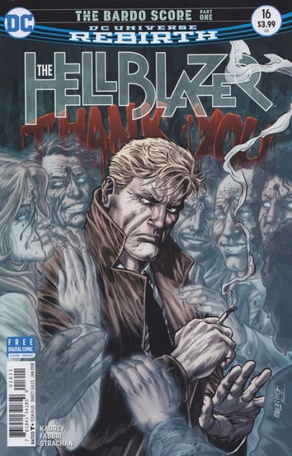 Hellblazer: Vol. 2 The Bardo Score, Part 1: Welcome To The Neighborhood |  Issue#16A | Year:2017 | Series:  | Pub: DC Comics