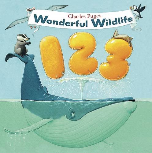 Charles Fuge's wonderful wildlife 123 by Charles Fuge | Pub:Parragon Book Service Ltd | Pages: | Condition:Good | Cover:PAPERBACK