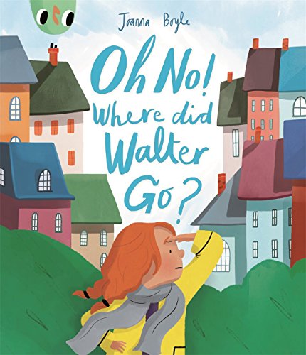 Oh No Where Did Walter Go by Joanna Boyle | Pub:Templar Publishing | Pages: | Condition:Good | Cover:PAPERBACK