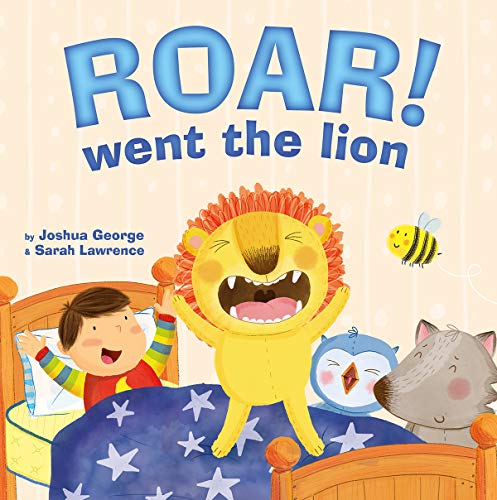 Roar! Went the Lion (Picture Storybooks) by Joshua George | Pub:Top That! Publishing Ltd | Pages: | Condition:Good | Cover:PAPERBACK