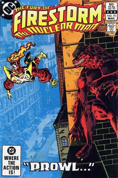 Firestorm, the Nuclear Man, Vol. 2 (1982-1990) Prowl |  Issue#10A | Year:1982 | Series: Firestorm | Pub: DC Comics |