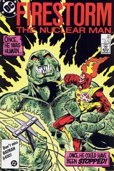 Firestorm, the Nuclear Man, Vol. 2 (1982-1990) A Giant There Was |  Issue