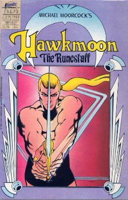 Hawkmoon: The Runestaff The Runestaff Part 1 |  Issue#1 | Year:1988 | Series:  | Pub: First Comics