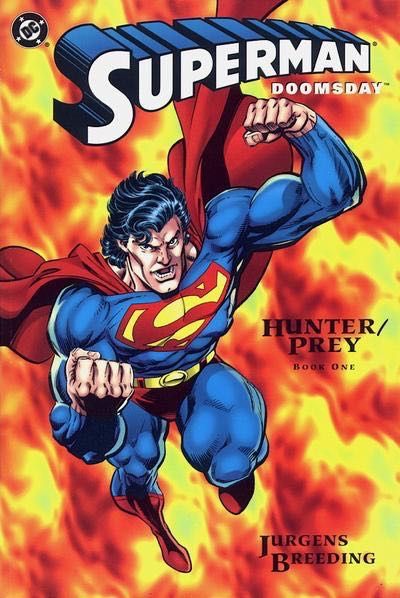 Superman: Doomsday - Hunter / Prey Book One |  Issue