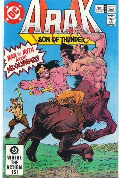 Arak The Last Centaur! / Frozen Hell for a Viking!, Pt 3 |  Issue#10A | Year:1982 | Series:  | Pub: DC Comics