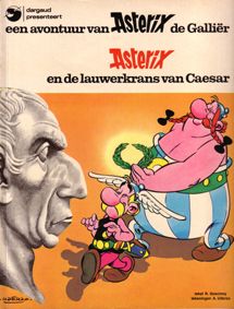 Asterix [NL] De lauwerkrans van Caesar |  Issue#18A | Year:1972 | Series:  | Pub: Dargaud