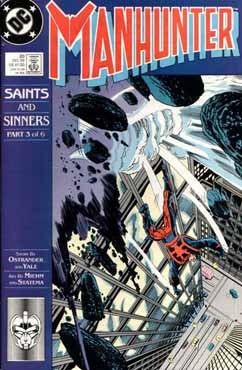 Manhunter, Vol. 2 Saints and Sinners, Part 3: Face of Steel |  Issue#20A | Year:1989 | Series: Manhunter |