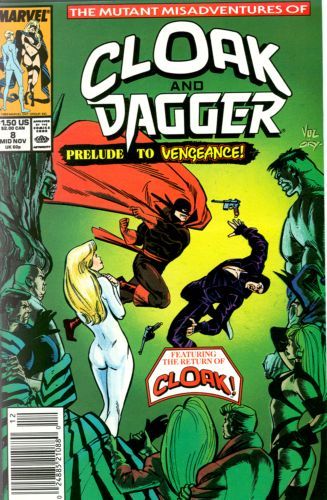 The Mutant Misadventures of Cloak and Dagger Acts of Vengeance - Pink Elephants on Parade |  Issue#8 | Year:1989 | Series: Cloak & Dagger |