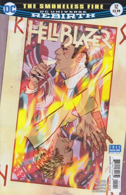 Hellblazer: Vol. 2 The Smokeless Fire, Part 6 |  Issue#12A | Year:2017 | Series:  | Pub: DC Comics