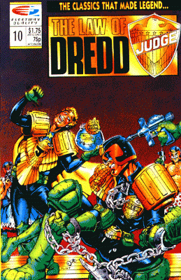 The Law of Dredd The Day the Law Died!, Part 2 |  Issue#10 | Year:1989 | Series: Judge Dredd | Pub: Quality Comics