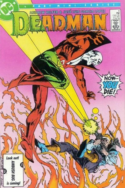 Deadman, Vol. 2 Circle Of Fire |  Issue#4A | Year:1986 | Series: Deadman | Pub: DC Comics