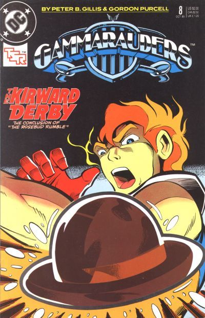 Gammarauders Rosebud Rumble, Part 4, The Kirward Derby |  Issue#8 | Year:1989 | Series: TSR | Pub: DC Comics