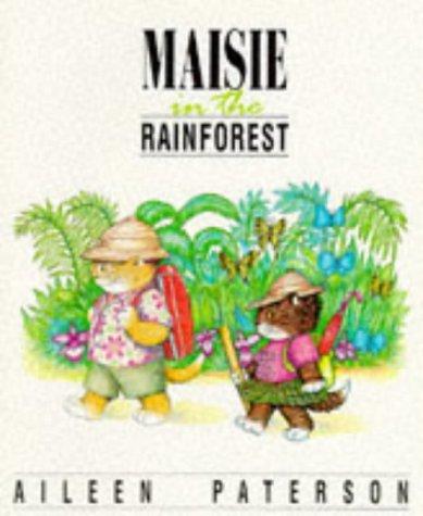 Maisie in the rainforest by Aileen Paterson | Pub:Amaising Publishing House | Pages:32 | Condition:Good | Cover:PAPERBACK